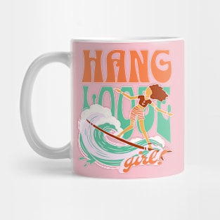 Hang Loose Girl Mug